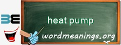 WordMeaning blackboard for heat pump